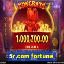 5r.com fortune